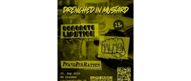 Event-Image for 'Drenched in Mustard by TJ Elbadlers/ TJ Dresden F.T.W.'