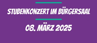 Organisateur de Stubenkonzert im Bürgerssaal