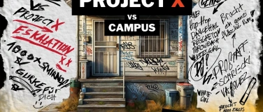 Event-Image for 'CAMPUS VS PROJECT X  - SUMMER BREAK PARTY'