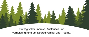 Event-Image for 'Fachtag Neurodiversit&auml;t und Trauma'
