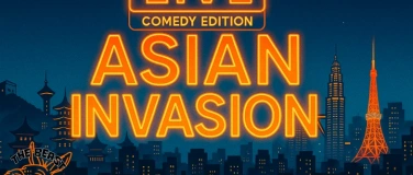 Event-Image for 'Asian Invasion (Comedy Edition)'