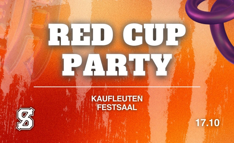 STUDENTS RED CUP PARTY Kaufleuten Festsaal, Pelikanstrasse 18, 8001 Zürich Billets