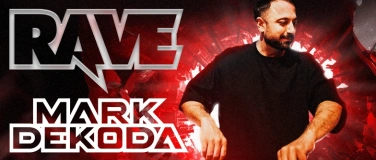 Event-Image for 'RAVE w/ Mark Dekoda - Kugl St.Gallen'