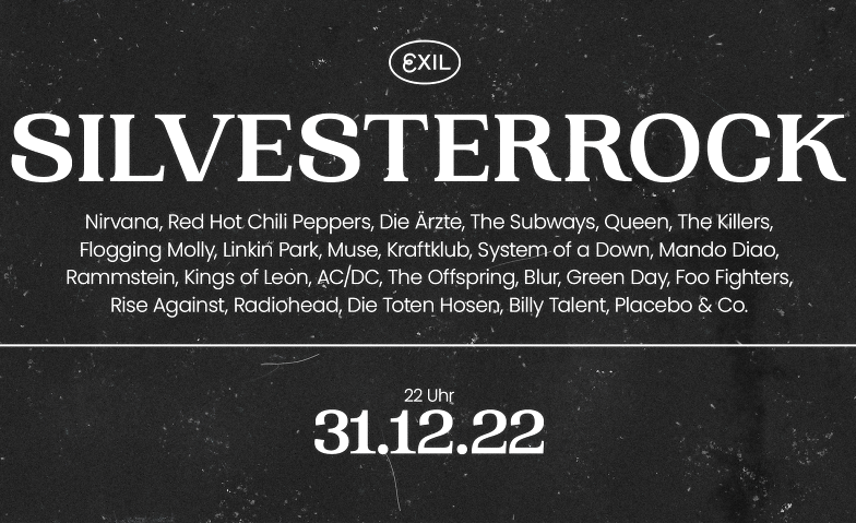 Silvesterrock EXIL Exil, Hardstrasse 245, 8005 Zürich Tickets