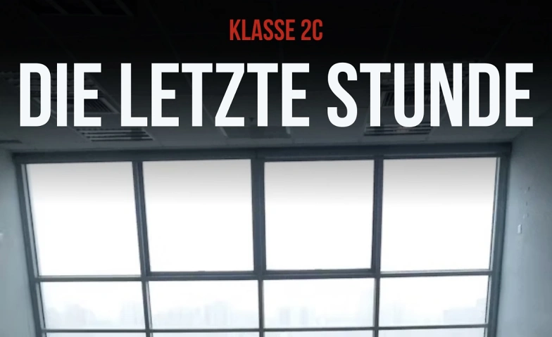 Event-Image for 'Die letzte Stunde'