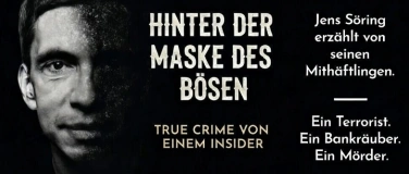 Event-Image for 'Hinter der Maske des B&ouml;sen - True Crime von einem Insider'