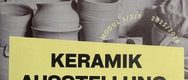 Event-Image for 'KERAMIKINTENSIV KLASSEN 2025 / 2026 - AUSSTELLUNG'
