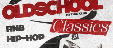 Event-Image for 'Oldschool Classic's Hip-Hop/RnB'