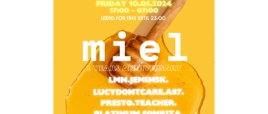 Event-Image for '2 Years MIEL - Day N Nite - Edition'