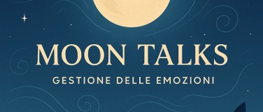 Event-Image for 'Moon Talks - Gestione delle Emozioni'