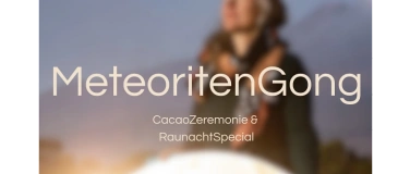 Event-Image for 'Meteoriten Gong'