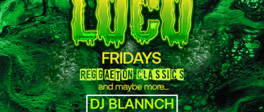 Event-Image for 'LOCO FRIDAY'