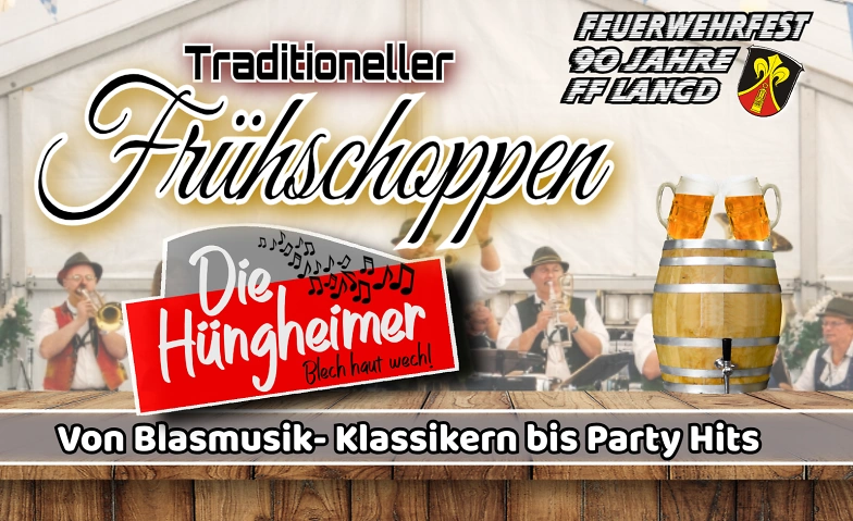 Traditioneller Fr&uuml;hschoppen mit &bdquo;Die H&uuml;ngheimer&ldquo; Tickets