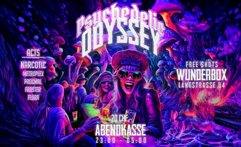 PSYCHEDELIC ODYSSEY - @ WUNDERBOX, ZÜRICH WUNDERBOX CLUB, Langstrasse 84, 8004 Zürich Billets