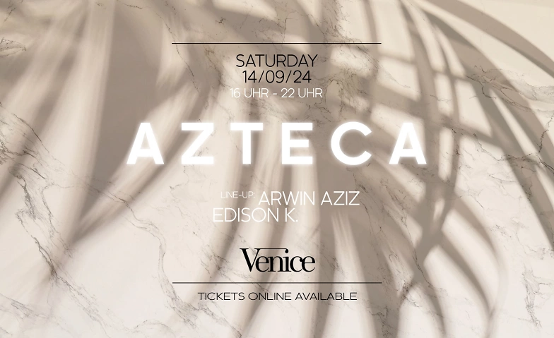 Event-Image for 'AZTECA @ VENICE ZURICH!'