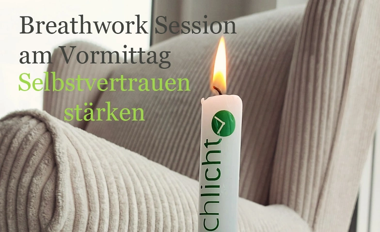 Breathwork-Session am Vormittag /  Selbstvertrauen Billets