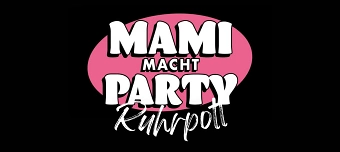 Organisateur de Mami macht Party Ruhrpott