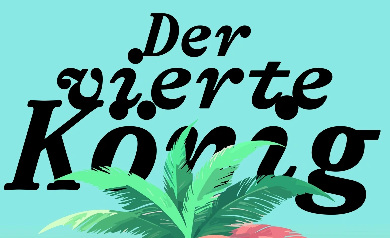 Event-Image for 'insieme Region Brugg-Windisch: Der Vierte König'