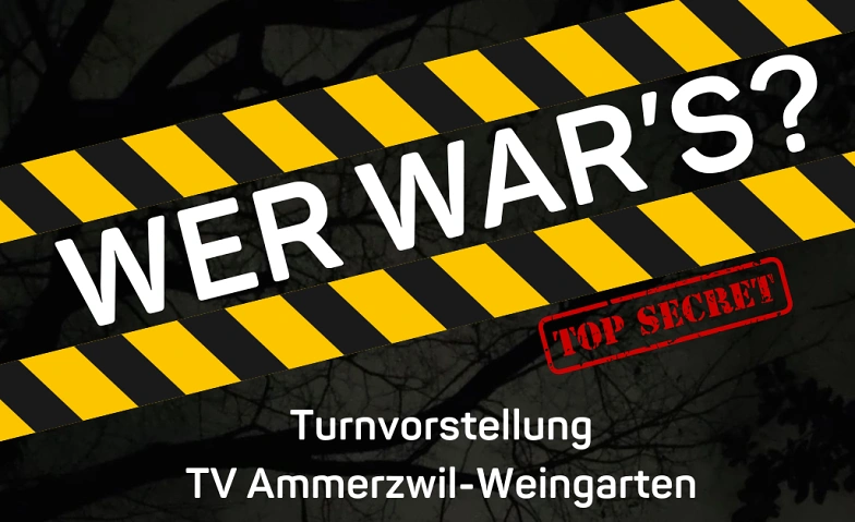 TuVo 2025 - TV Ammerzwil "Wer war's?" Tickets