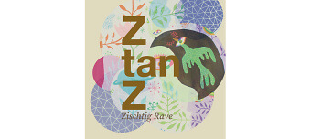 Organisateur de ZtanZ – Zischtig Rave