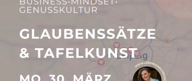 Event-Image for 'Glaubenss&auml;tze und Tafelkunst'