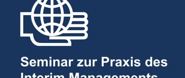 Event-Image for 'Seminar zur Praxis des Interim Managements'