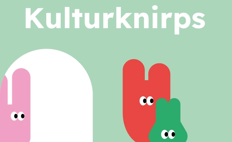 Event-Image for 'Kulturknirps'