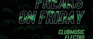 Event-Image for 'FreaksOnFriday'