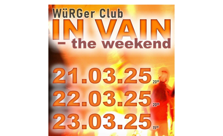 In Vain - The Weekend ${singleEventLocation} Tickets