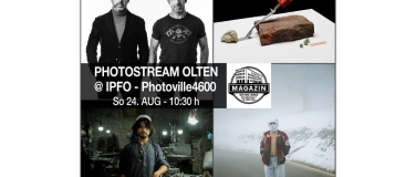 Event-Image for 'PHOTOSTREAM OLTEN special @ IPFO Photoville4600'