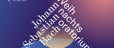 Event-Image for 'Weihnachtsoratorium I, IV-VI - Chor Ipsach, SONNTAG'