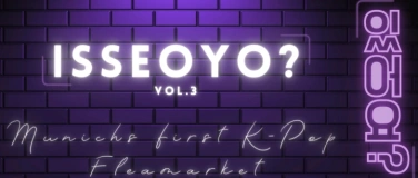 Event-Image for 'Isseoyo? vol.3 - K-Pop Flohmarkt'