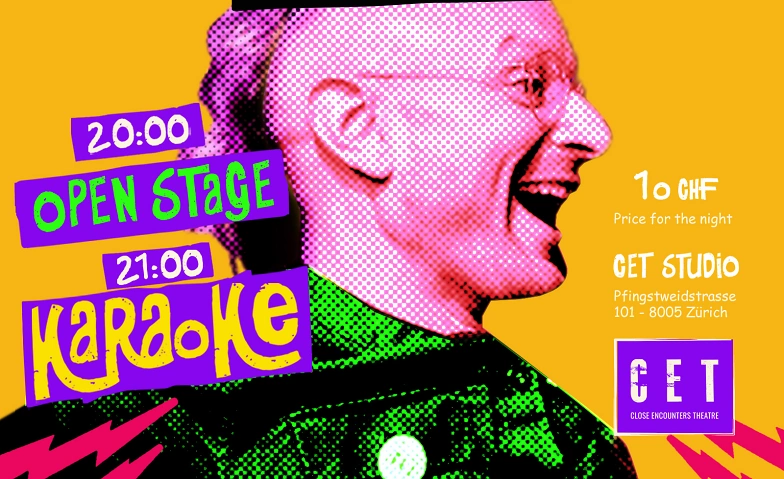 Open Stage Night - CloseR Encounters @CET Studio Close Encounters Theatre, Pfingstweidstrasse 101, 8005 Zürich Billets