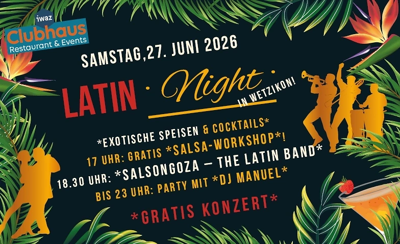 Latin Night in Wetzikon iwaz Clubhaus - Restaurant & Events, Wetzikon Tickets