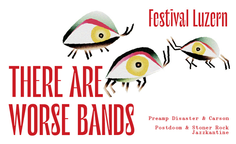 TAWB Festival 2023 |  Preamp Disaster & Carson Jazzkantine, Grabenstrasse 8, 6004 Luzern Tickets