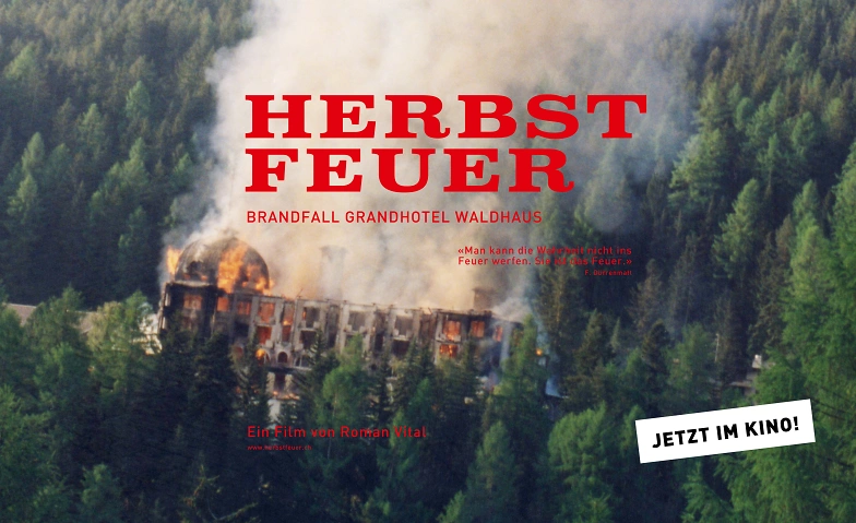 Event-Image for 'KINO: HERBSTFEUER - Brandfall Grandhotel Waldhaus'