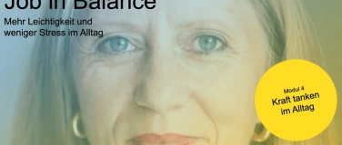 Event-Image for 'Job in Balance 4: Kraft tanken im Alltag'