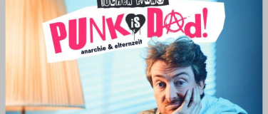 Event-Image for 'Jochen Prang - Punk Is DAd – Anarchie &amp; Elternzeit'