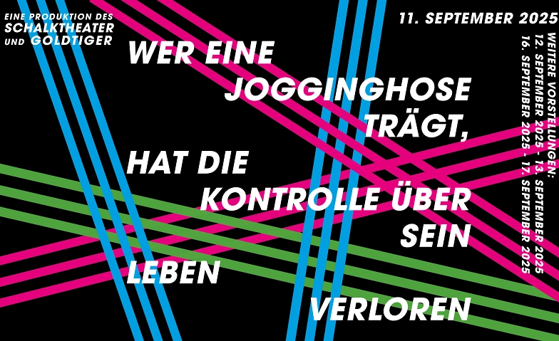Event-Image for 'SCHALKTHEATER - Wer eine Jogginghose trägt hat die Kontrolle'