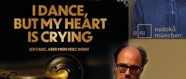 Event-Image for '„I dance but my heart is crying” Filmscreening & Artist Talk'