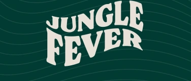Event-Image for 'Jungle Fever'