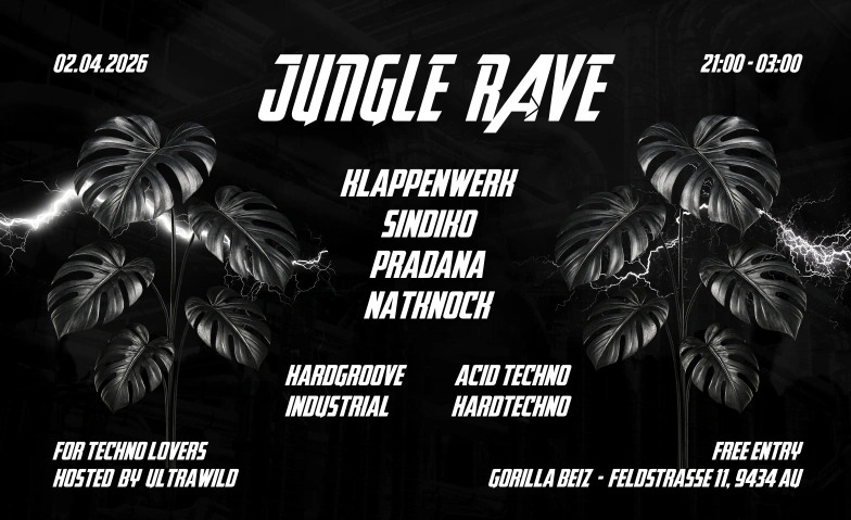 JUNGLE RAVE by ULTRAWILD Gorilla Beiz, Feldstrasse 11, 9435 Au Tickets