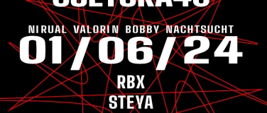 Event-Image for 'CULTURA40 W/ RBX & STEYA'