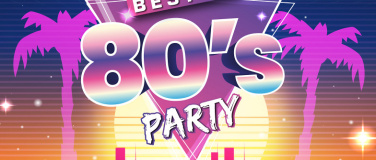 Event-Image for 'BEST OF 80's PARTY | Kantine Bülach'