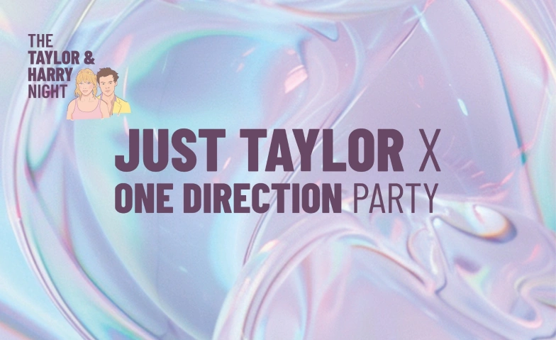 JUST TAYLOR & ONE DIRECTION PARTY Bierhübeli, Neubrückstrasse 43, 3012 Bern Tickets