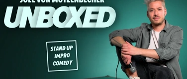 Event-Image for 'COMEDY: Jo&euml;l von Mutzenbecher &ndash; UNBOXED'