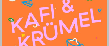 Event-Image for 'Kafi und Krümelzeit -Café Atmosphäre, Spielraum, Kinder schm'