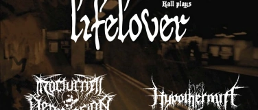 Event-Image for 'Lifelover, Nocturnal Depression, Hypothermia + support'