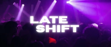 Event-Image for 'Late Shift'