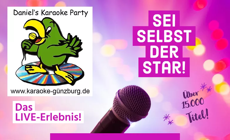 Daniels Karaoke Party im Las Vegas in Eislingen Las Vegas, Bahnhofstraße 15, 73054 Eislingen/Fils Billets